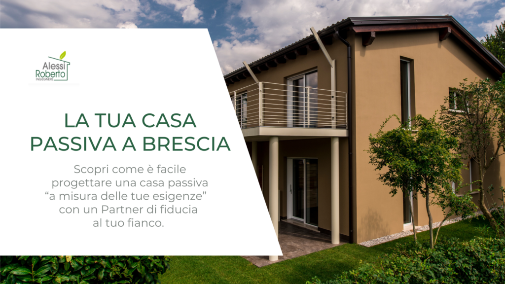 Casa passiva Brescia con LivIng Alessi _ Studio Tecnico Alessi