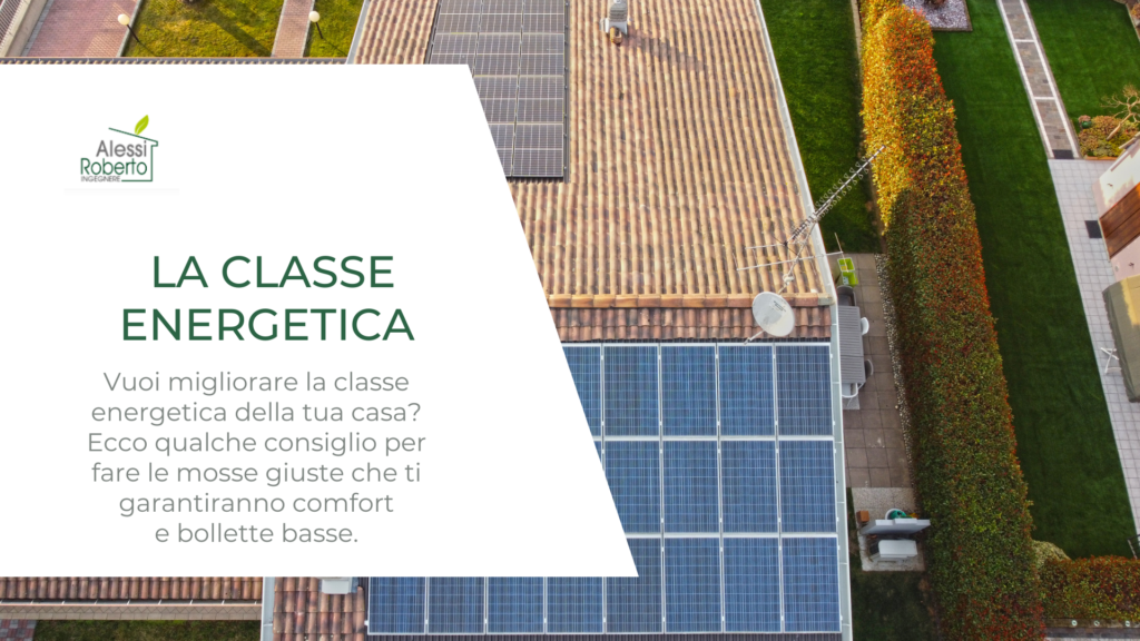 Scopri come migliorare la classe energetica della casa con Metodo _ LivIng Alessi (Brescia)